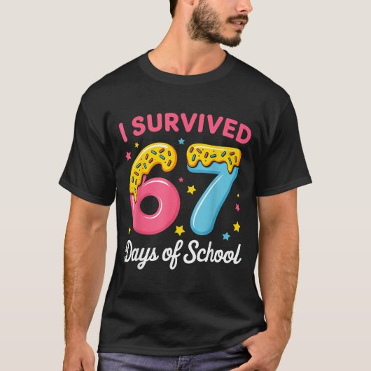 I Survived 67 Days Of School Funny Meme Teacher St T-Shirt (Vorderseite)
