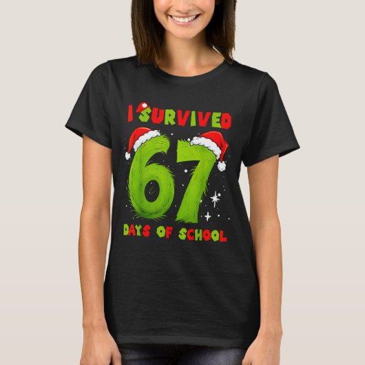 I Survived 67 Days Of School Funny Meme Teacher St T-Shirt (Vorderseite)