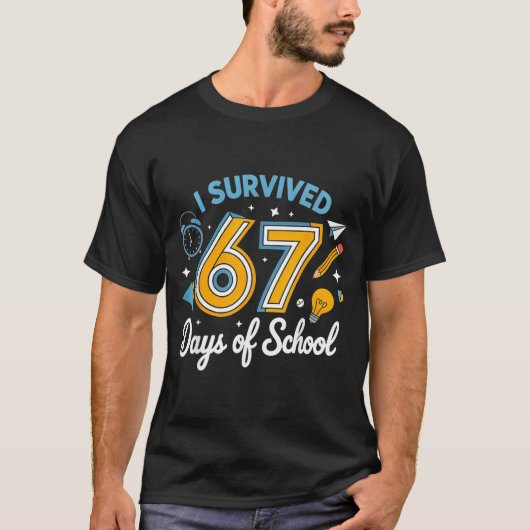 I Survived 67 Days Of School Funny Meme Teacher St T-Shirt (Vorderseite)