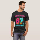 I Survived 67 Days Of School Funny Meme Teacher St T-Shirt (Vorne ganz)