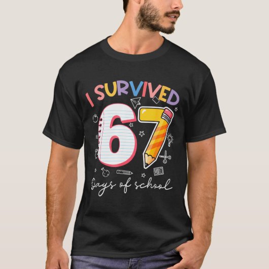 I Survived 67 Days Of School Funny Meme Teacher St T-Shirt (Vorderseite)