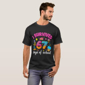 I Survived 67 Days Of School Funny Meme Teacher St T-Shirt (Vorne ganz)