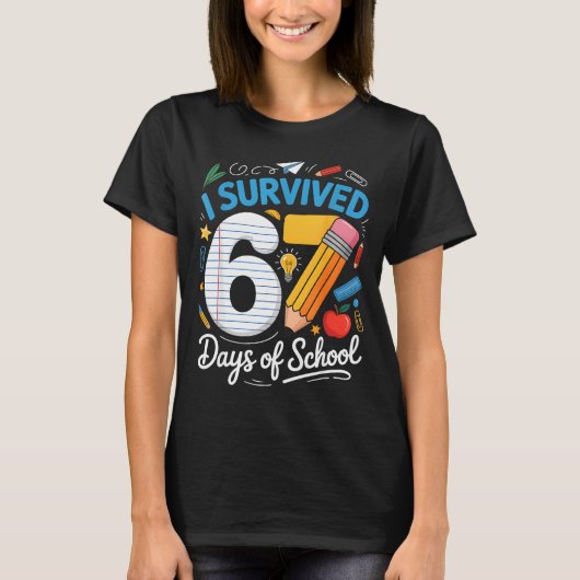 I Survived 67 Days Of School Funny Meme Teacher St T-Shirt (Vorderseite)