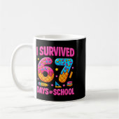 I Survived 67 Days Of School Funny Meme Teachers S Kaffeetasse (Links)