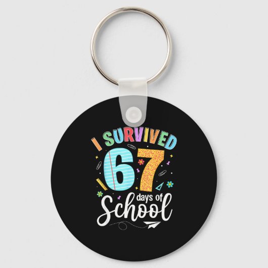 I Survived 67 Days Of School Funny Meme Teachers S Schlüsselanhänger (Vorderseite)