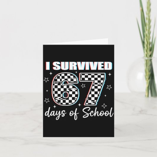 I Survived 67 Days Of School Funny Retro 67 Meme S Karte (Vorderseite)