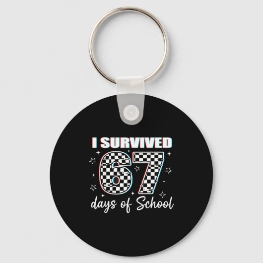 I Survived 67 Days Of School Funny Retro 67 Meme S Schlüsselanhänger (Vorderseite)