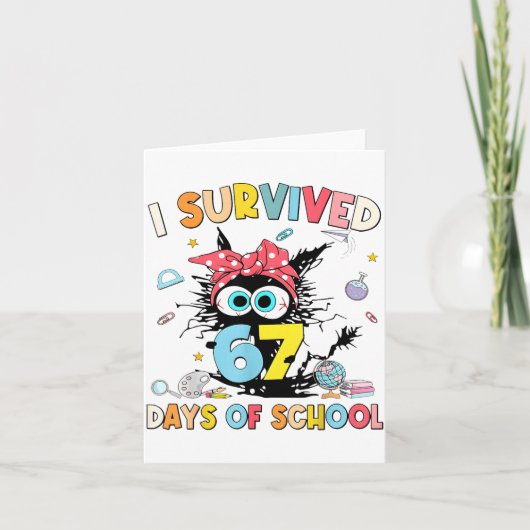 I Survived 67 Days Of School Funny Six Seven 6 7 M Karte (Vorderseite)