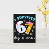 I Survived 67 Days Of School Funny Six Seven 6 7 M Karte (Gelbe Blume)