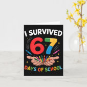 I Survived 67 Days Of School Funny Six Seven 6 7 M Karte (Gelbe Blume)