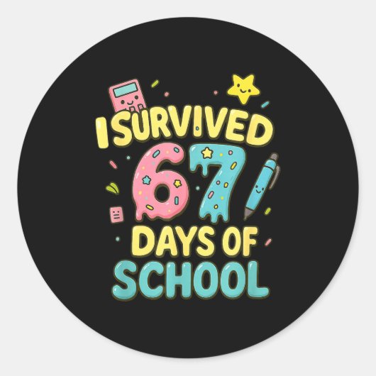 I Survived 67 Days Of School Funny Six Seven 6 7 M Runder Aufkleber (Vorderseite)