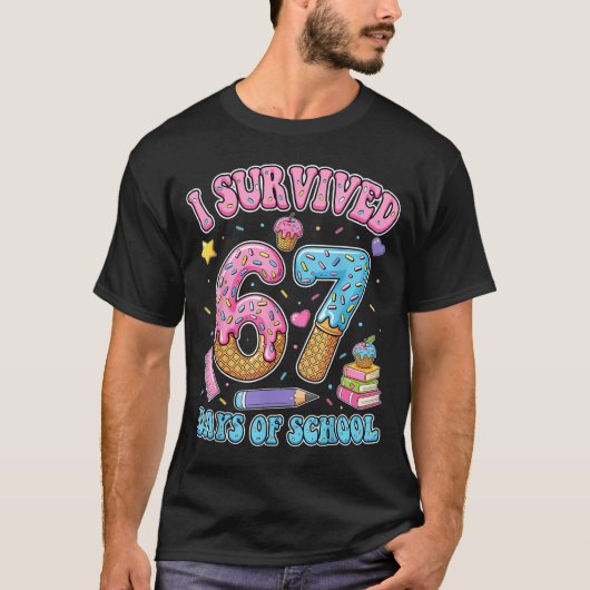 I Survived 67 Days Of School Funny Six Seven 6 7 M T-Shirt (Vorderseite)