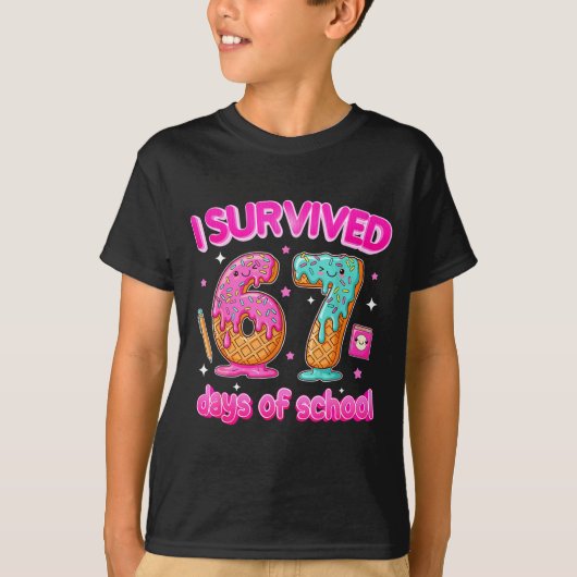 I Survived 67 Days Of School Funny Six Seven 6 7 T T-Shirt (Vorderseite)