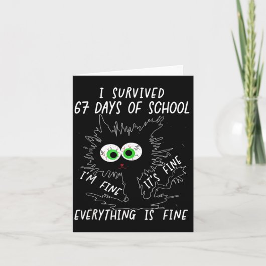 I Survived 67 Days Of School Funny Six Seven Karte (Vorderseite)