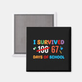 I Survived 67 Days Of School Funny Six Seven Meme  Magnet (Vorderseite/Rückseite)