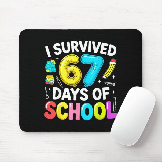 I Survived 67 Days Of School Funny Six Seven Meme Mousepad (Mit Mouse)