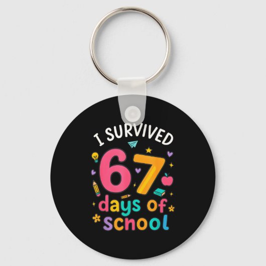 I Survived 67 Days Of School Funny Six Seven Meme  Schlüsselanhänger (Vorderseite)