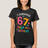 I Survived 67 Days Of School Funny Six Seven Meme T-Shirt (Vorderseite)