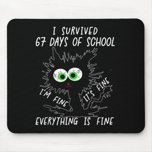 I Survived 67 Days Of School Funny Six Seven  Mousepad (Vorne)