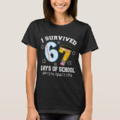 I Survived 67 Days Of School Funny Six Seven Princ T-Shirt (Vorderseite)