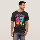 I Survived 67 Days Of School Funny Six Seven Teach T-Shirt (Vorne ganz)