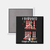 I Survived 67 Days Of School Funny Six Seven Xmas Magnet (Vorderseite/Rückseite)