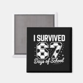 I Survived 67 Days Of School Funny Soccer Magnet (Vorderseite/Rückseite)