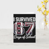 I Survived 67 Days Of School Funny Student Footbal Karte (Gelbe Blume)