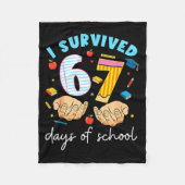 I Survived 67 Days Of School Funny Student Style Fleecedecke (Vorderseite)