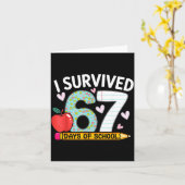 I Survived 67 Days Of School Funny Student Style Karte (Gelbe Blume)