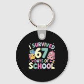I Survived 67 Days Of School Funny Student Style Schlüsselanhänger (Vorderseite)