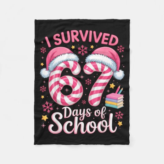 I Survived 67 Days Of School Funny Student Winter  Fleecedecke (Vorderseite)