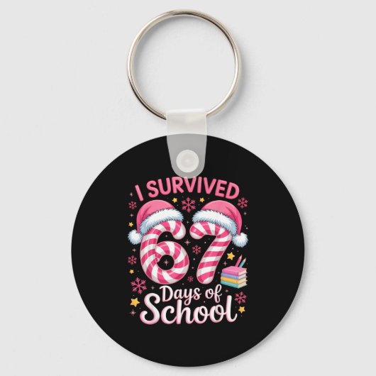 I Survived 67 Days Of School Funny Student Winter  Schlüsselanhänger (Vorderseite)