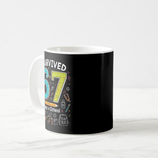 I Survived 67 Days Of School _ Funny Teacher &amp; Kaffeetasse (Vorderseite Links)