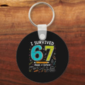 I Survived 67 Days Of School _ Funny Teacher & Schlüsselanhänger (Vorderseite)