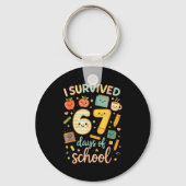 I Survived 67 Days Of School _ Funny Teacher & Schlüsselanhänger (Vorderseite)