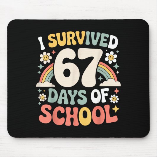 I Survived 67 Days Of School Funny Teacher And Stu Mousepad (Vorne)