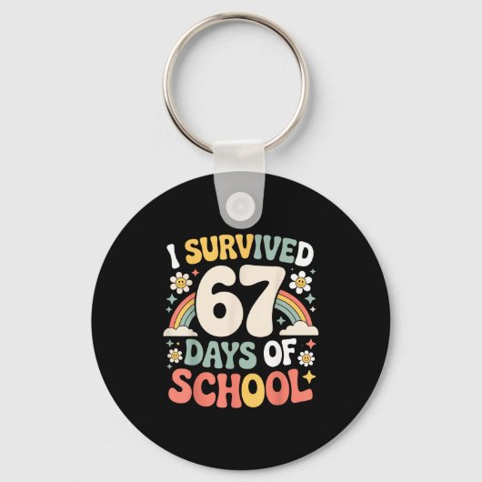 I Survived 67 Days Of School Funny Teacher And Stu Schlüsselanhänger (Vorderseite)