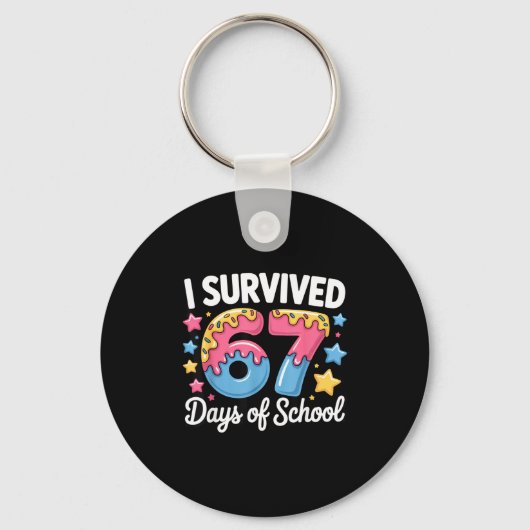 I Survived 67 Days Of School Funny Teacher Back To Schlüsselanhänger (Vorderseite)