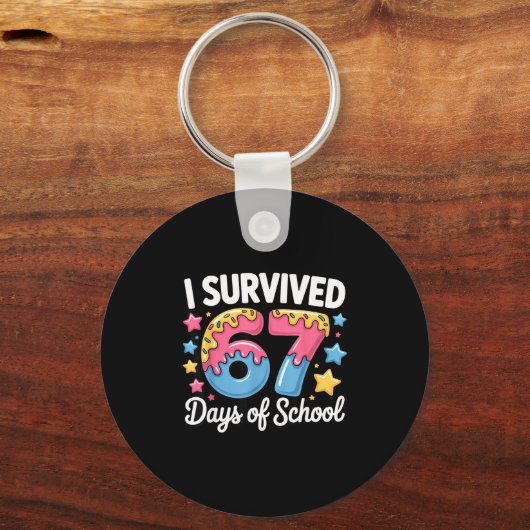 I Survived 67 Days Of School Funny Teacher Back To Schlüsselanhänger (Vorderseite)