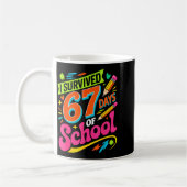 I Survived 67 Days Of School Funny Teacher Student Kaffeetasse (Links)