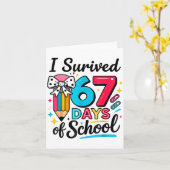I Survived 67 Days Of School - Funny Teachers Stud Karte (Gelbe Blume)