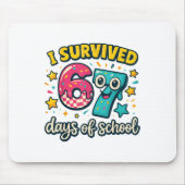 I Survived 67 Days Of School – Funny Teachers Stud Mousepad (Vorne)