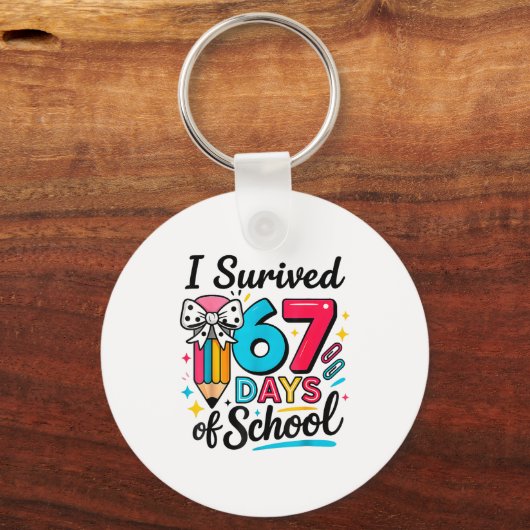 I Survived 67 Days Of School - Funny Teachers Stud Schlüsselanhänger (Vorderseite)