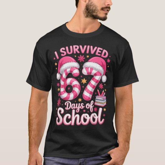 I Survived 67 Days Of School - Funny Teachers Stud T-Shirt (Vorderseite)