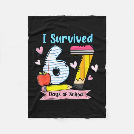 I Survived 67 Days Of School, Funny Teachers Stude Fleecedecke (Vorderseite)