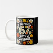 I Survived 67 Days Of School Funny Teachers Studen Kaffeetasse (Links)