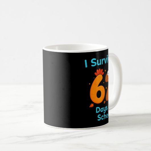 I Survived 67 Days Of School Funny Turkey Thanksgi Kaffeetasse (VorderseiteRechts)