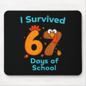 I Survived 67 Days Of School Funny Turkey Thanksgi Mousepad (Vorne)