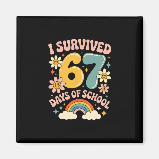 I Survived 67 Days Of School Gen Alpha Slang Retro Magnet (Vorne)